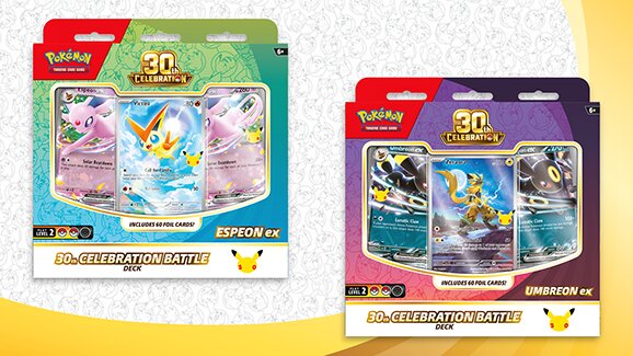 Pokémon TCG: 30th Celebration Battle Deck—Espeon ex and 30th Celebration Battle Deck—Umbreon ex revealed and will be released October 30 in the Pokémon Center and in select stores